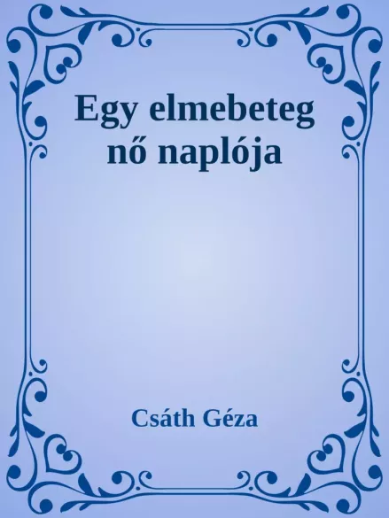 Egy elmebeteg nő naplója borító