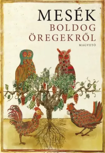 Mesék boldog öregekről borító