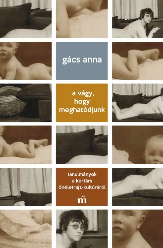 A vágy, hogy meghatódjunk borító