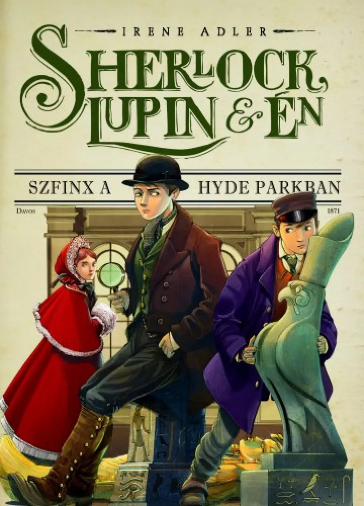 Sherlock, Lupin és én 8. Szfinx a Hyde Parkban borító