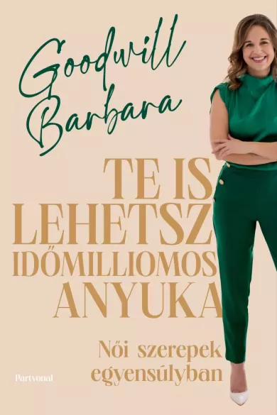 Te is lehetsz időmilliomos anyuka borító