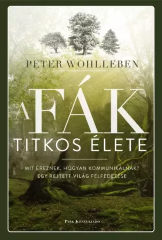 A fák titkos élete 