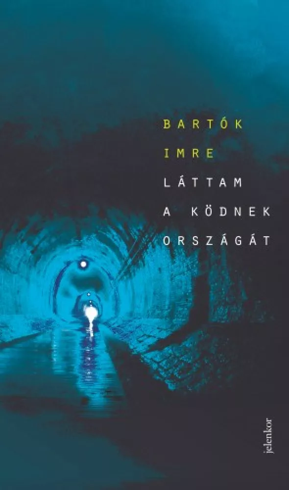 Láttam a ködnek országát borító