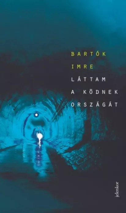 Láttam a ködnek országát borító