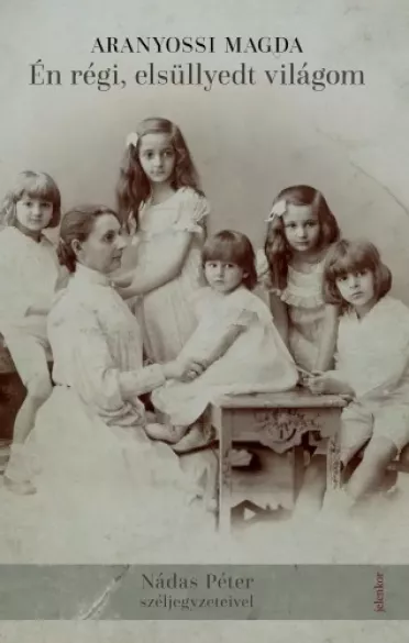 Én régi, elsüllyedt világom