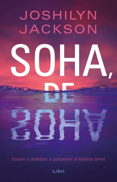 Soha, de soha borító