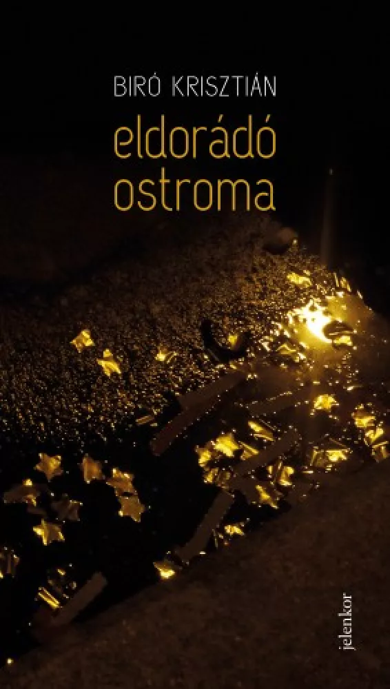 Eldorádó ostroma borító
