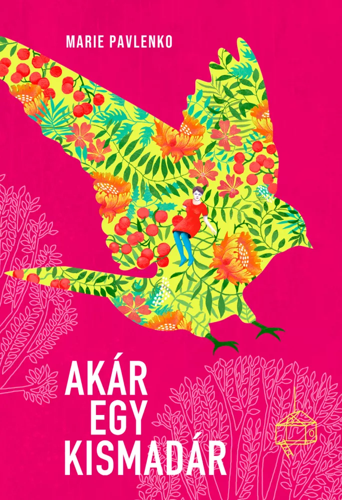 Akár egy kismadár borító