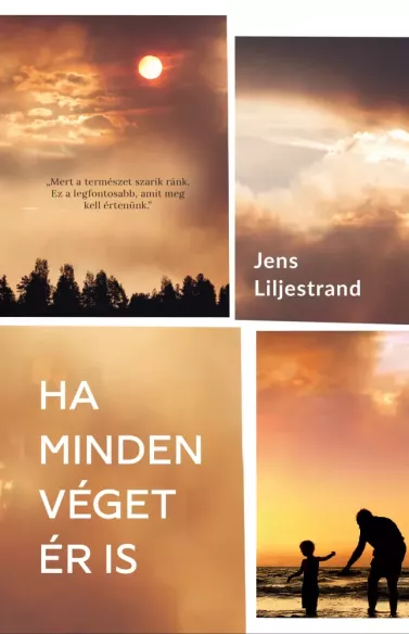 Ha minden véget ér is