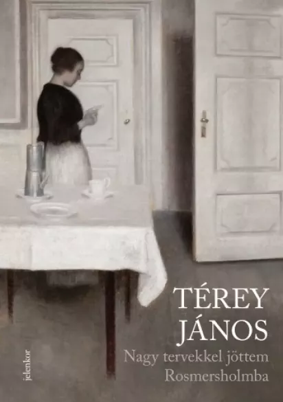 Nagy tervekkel jöttem Rosmersholmba borító