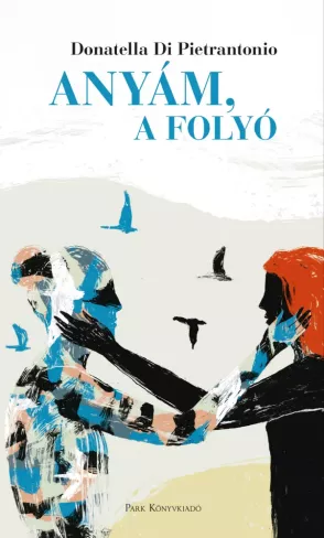 Anyám, a folyó borító