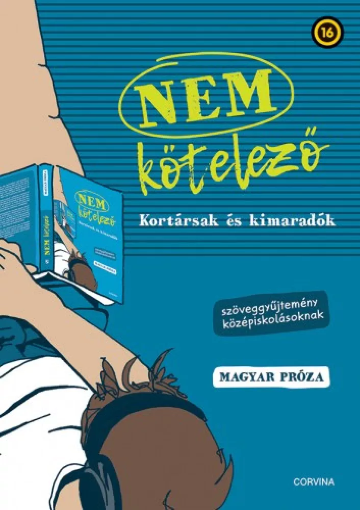 Nem kötelező 1. Kortársak és kimaradók – magyar próza borító