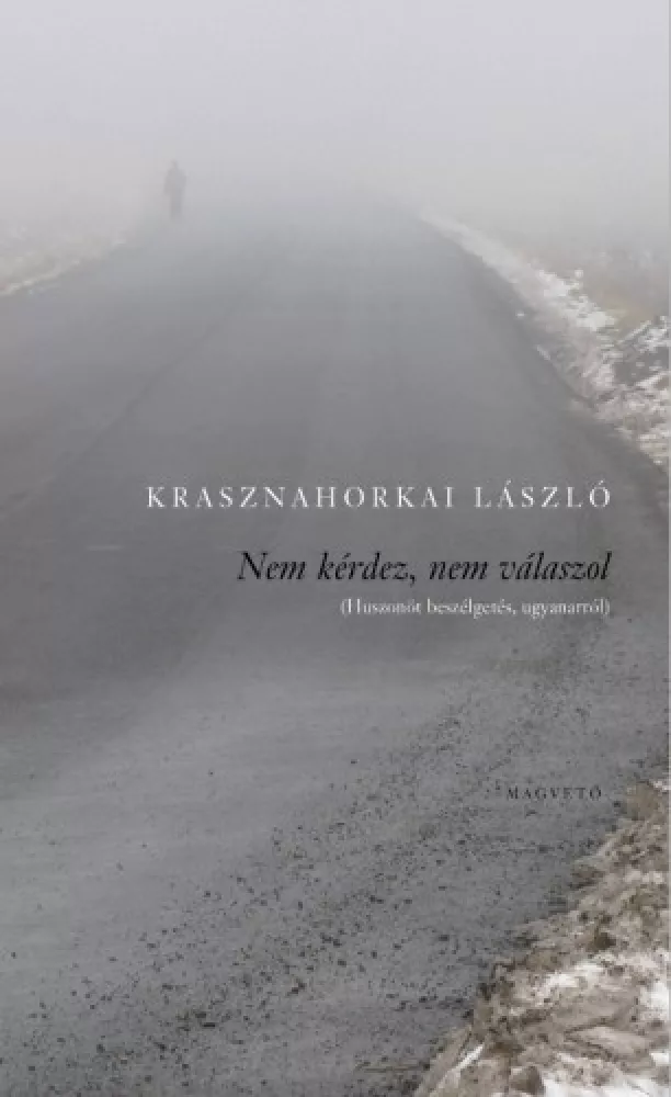 Nem kérdez, nem válaszol borító