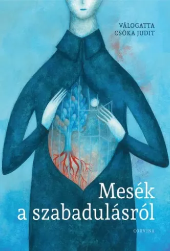 Mesék a szabadulásról borító