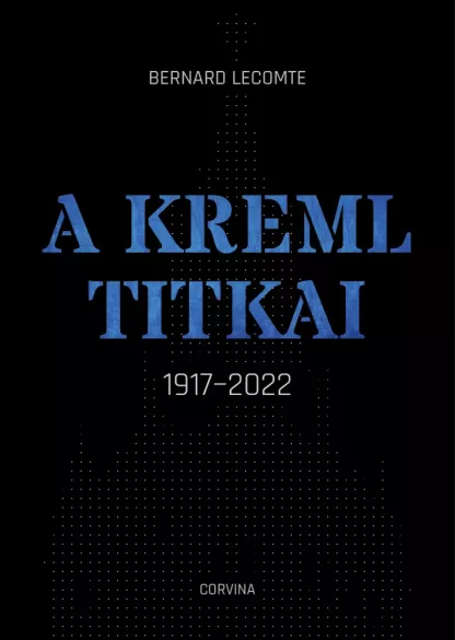 A Kreml titkai