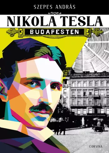 Nikola Tesla Budapesten borító