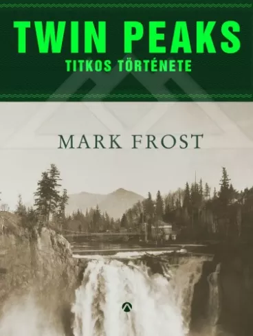 Twin Peaks titkos története borító