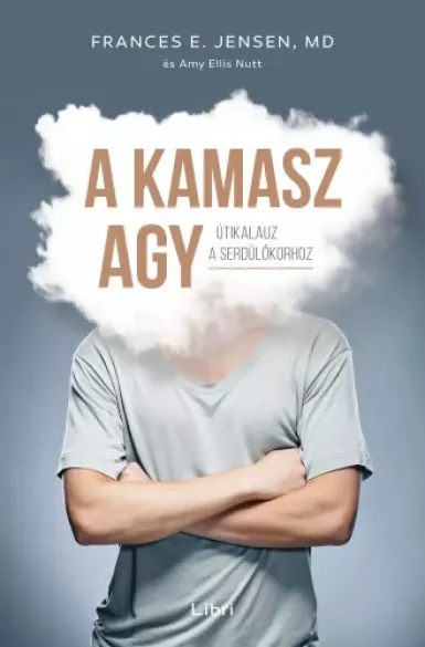 A kamasz agy borító