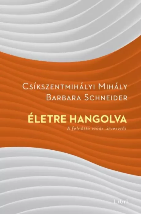 Életre hangolva