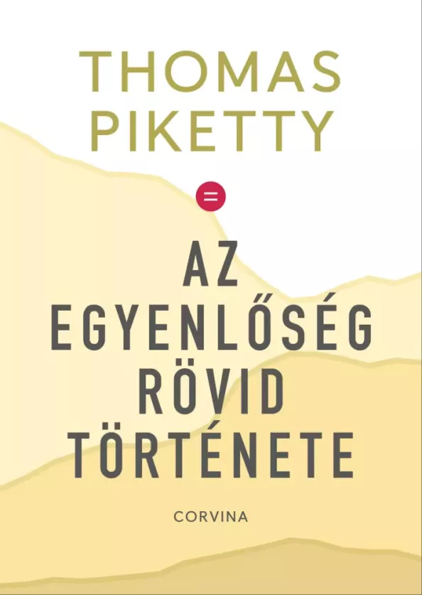 Az egyenlőség rövid története