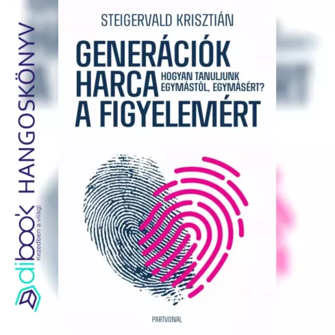 Generációk harca a figyelemért borító