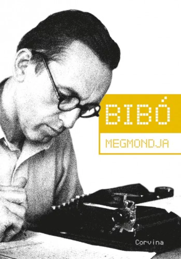 Bibó megmondja borító