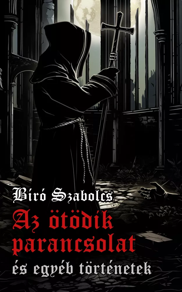 Az ötödik parancsolat és egyéb történetek borító