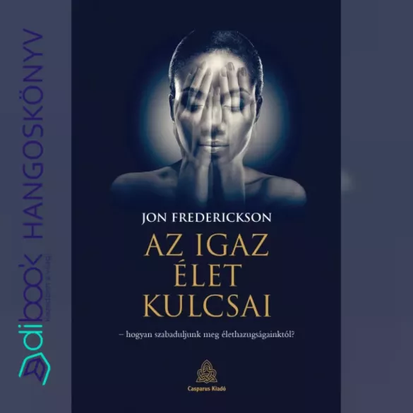 Az igaz élet kulcsai borító