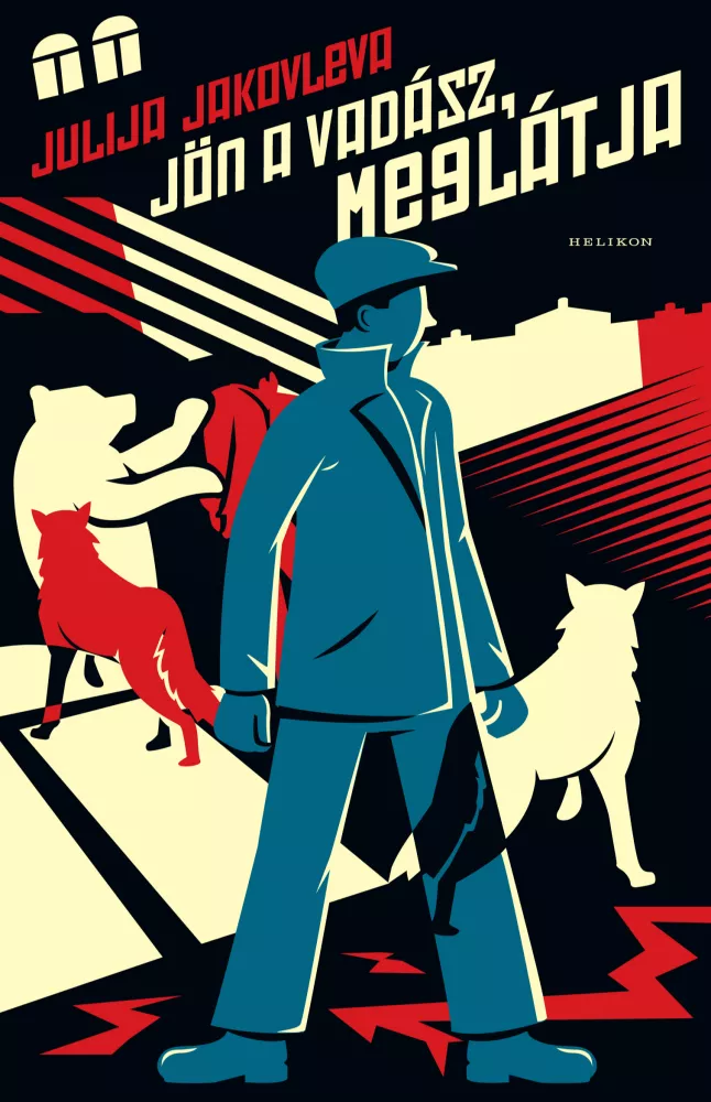 Jön a vadász, meglátja borító