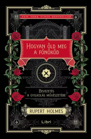 Hogyan öld meg a főnököd borító