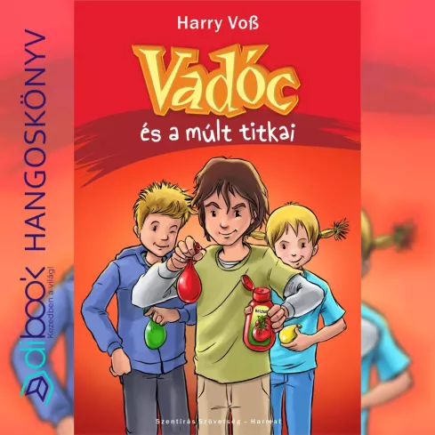 Vadóc és a múlt titkai borító