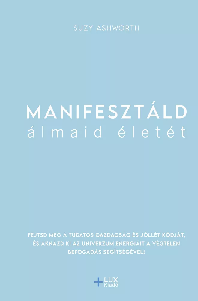 Manifesztáld álmaid életét borító
