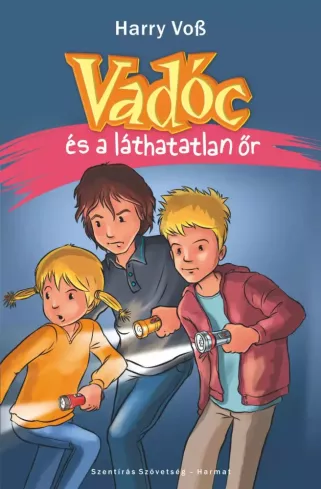 Vadóc és a láthatatlan őr borító