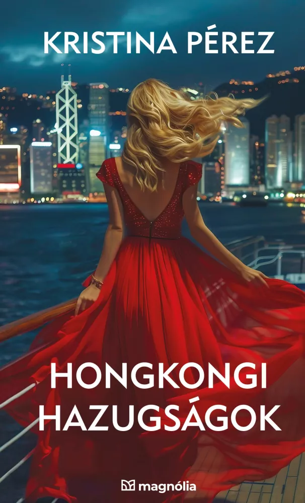 Hongkongi hazugságok borító