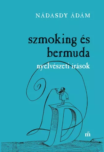 Szmoking és bermuda borító