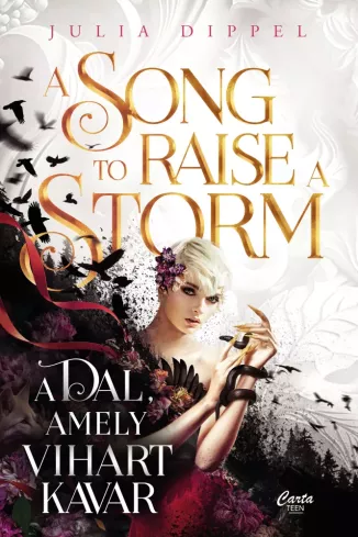 A Song to Raise a Storm - A dal, amely vihart kavar borító