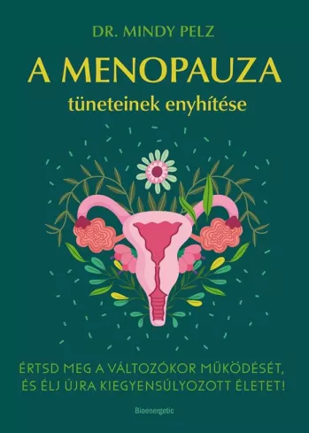 A menopauza tüneteinek enyhítése borító