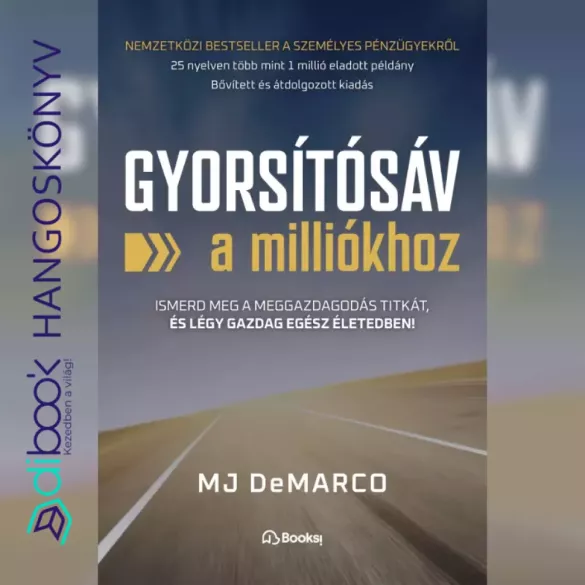 Gyorsítósáv a milliókhoz borító