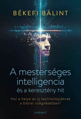 A mesterséges intelligencia és a keresztény hit borító