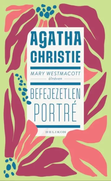 Mary Westmacott: Befejezetlen portré borító