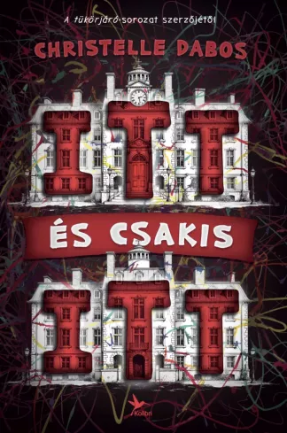 Itt és csakis itt borító