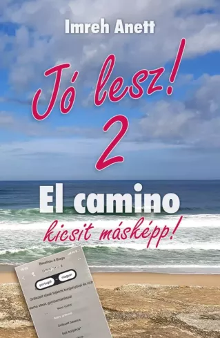 Jó lesz! - El Camino kicsit másképp 2. borító