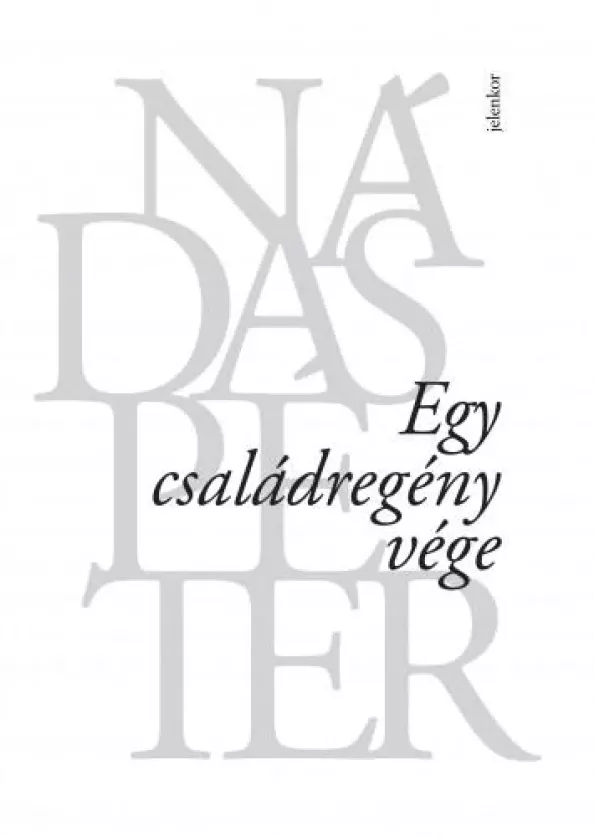 Egy családregény vége