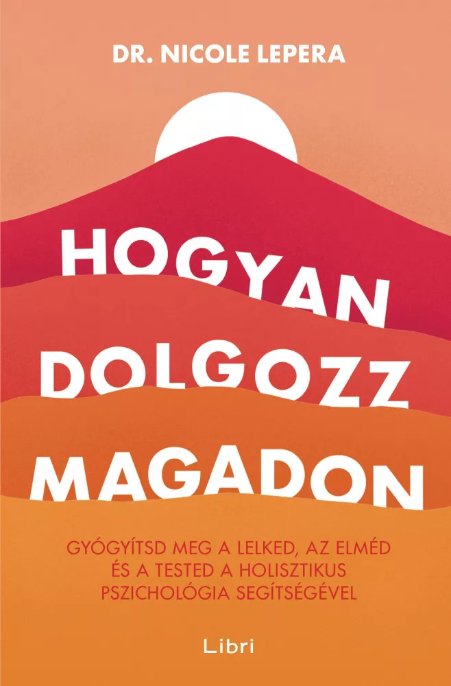 Hogyan dolgozz magadon borító