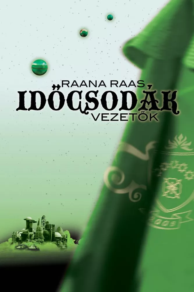 Időcsodák 4. – Vezetők borító
