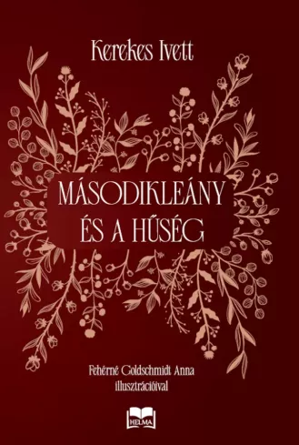 Második leány és a hűség borító