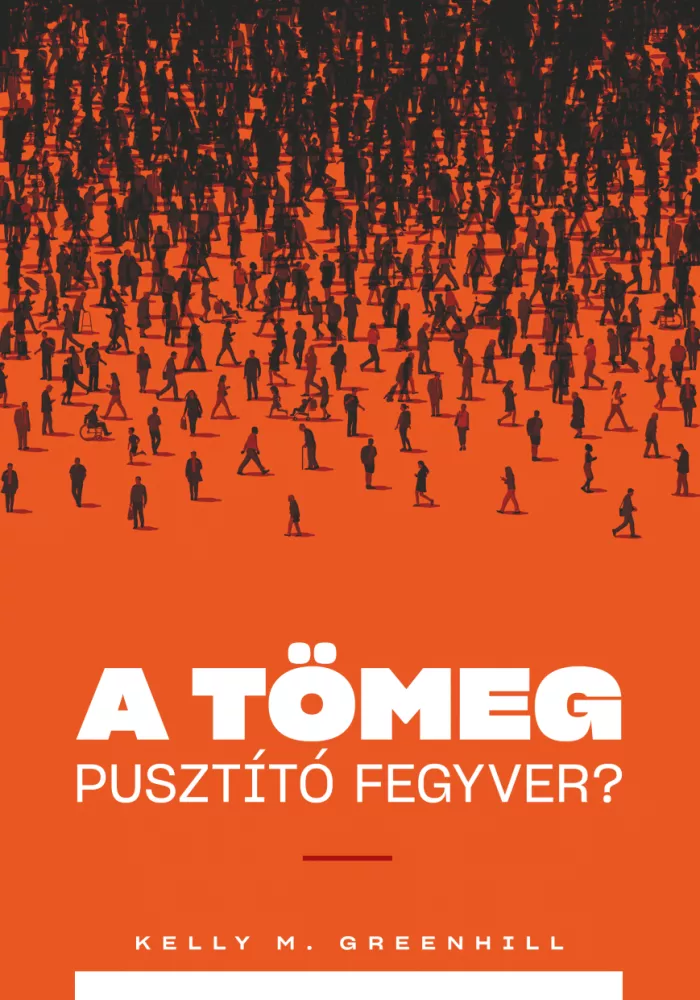 A tömeg pusztító fegyver? borító