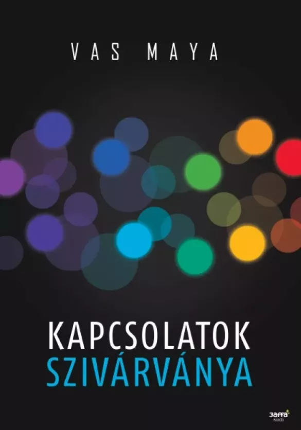 Kapcsolatok szivárványa borító