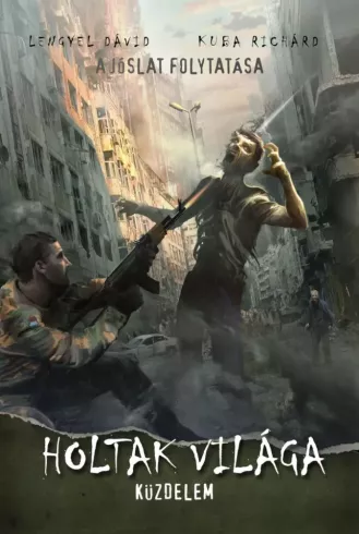 Holtak világa - Küzdelem borító