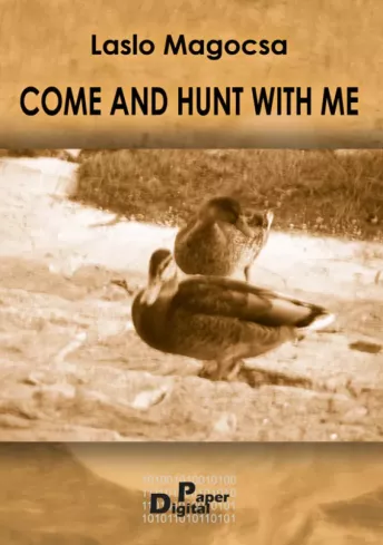 Come and hunt with me borító